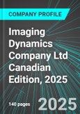 Imaging Dynamics Company Ltd (IDL:TSX) Canadian Edition, 2025: Analytics, Extensive Financial Metrics, and Benchmarks Against Averages and Top Companies Within its Industry- Product Image