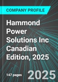 Hammond Power Solutions Inc (HPS.A:TSE) Canadian Edition, 2025: Analytics, Extensive Financial Metrics, and Benchmarks Against Averages and Top Companies Within its Industry- Product Image