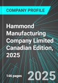 Hammond Manufacturing Company Limited (HMM.A:TSE) Canadian Edition, 2025: Analytics, Extensive Financial Metrics, and Benchmarks Against Averages and Top Companies Within its Industry- Product Image