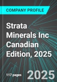Strata Minerals Inc (SMP:TSX) Canadian Edition, 2025: Analytics, Extensive Financial Metrics, and Benchmarks Against Averages and Top Companies Within its Industry- Product Image