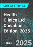 Health Clinics Ltd (LRSNF:PINX) Canadian Edition, 2025: Analytics, Extensive Financial Metrics, and Benchmarks Against Averages and Top Companies Within its Industry- Product Image