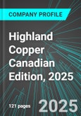 Highland Copper (HDRSF:PINX) Canadian Edition, 2025: Analytics, Extensive Financial Metrics, and Benchmarks Against Averages and Top Companies Within its Industry- Product Image