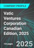 Vatic Ventures Corporation (VCV:TSX) Canadian Edition, 2025: Analytics, Extensive Financial Metrics, and Benchmarks Against Averages and Top Companies Within its Industry- Product Image