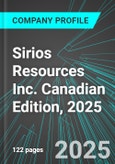 Sirios Resources Inc. (SOI:TSX) Canadian Edition, 2025: Analytics, Extensive Financial Metrics, and Benchmarks Against Averages and Top Companies Within its Industry- Product Image