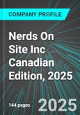 Nerds On Site Inc (NERD:CNQ) Canadian Edition, 2025: Analytics, Extensive Financial Metrics, and Benchmarks Against Averages and Top Companies Within its Industry- Product Image