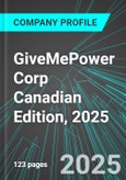 GiveMePower Corp (GMPW:PINX) Canadian Edition, 2025: Analytics, Extensive Financial Metrics, and Benchmarks Against Averages and Top Companies Within its Industry- Product Image