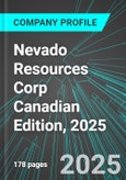 Nevado Resources Corp (VDO.H:TSX) Canadian Edition, 2025: Analytics, Extensive Financial Metrics, and Benchmarks Against Averages and Top Companies Within its Industry- Product Image
