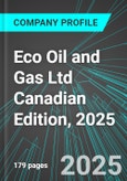 Eco (Atlantic) Oil and Gas Ltd (EOG:TSX) Canadian Edition, 2025: Analytics, Extensive Financial Metrics, and Benchmarks Against Averages and Top Companies Within its Industry- Product Image