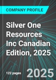 Silver One Resources Inc (SLVRF:PINX) Canadian Edition, 2025: Analytics, Extensive Financial Metrics, and Benchmarks Against Averages and Top Companies Within its Industry- Product Image