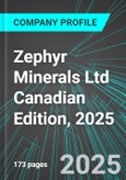 Zephyr Minerals Ltd (ZPHYF:PINX) Canadian Edition, 2025: Analytics, Extensive Financial Metrics, and Benchmarks Against Averages and Top Companies Within its Industry- Product Image