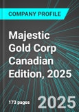 Majestic Gold Corp (MJS:TSX) Canadian Edition, 2025: Analytics, Extensive Financial Metrics, and Benchmarks Against Averages and Top Companies Within its Industry- Product Image