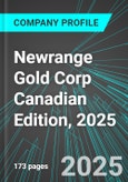 Newrange Gold Corp (NRGOF:PINX) Canadian Edition, 2025: Analytics, Extensive Financial Metrics, and Benchmarks Against Averages and Top Companies Within its Industry- Product Image