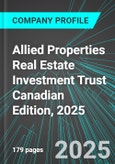 Allied Properties Real Estate Investment Trust (AP.UN:TSE) Canadian Edition, 2025: Analytics, Extensive Financial Metrics, and Benchmarks Against Averages and Top Companies Within its Industry- Product Image