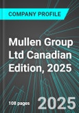 Mullen Group Ltd (MTL:TSE) Canadian Edition, 2025: Analytics, Extensive Financial Metrics, and Benchmarks Against Averages and Top Companies Within its Industry- Product Image