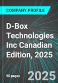 D-Box Technologies Inc (DBO:TSE) Canadian Edition, 2025: Analytics, Extensive Financial Metrics, and Benchmarks Against Averages and Top Companies Within its Industry- Product Image
