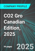 CO2 Gro (GROW:TSX) Canadian Edition, 2025: Analytics, Extensive Financial Metrics, and Benchmarks Against Averages and Top Companies Within its Industry- Product Image