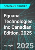 Eguana Technologies Inc (EGT:TSX) Canadian Edition, 2025: Analytics, Extensive Financial Metrics, and Benchmarks Against Averages and Top Companies Within its Industry- Product Image