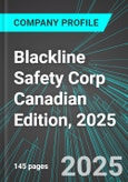 Blackline Safety Corp (BLN:TSE) Canadian Edition, 2025: Analytics, Extensive Financial Metrics, and Benchmarks Against Averages and Top Companies Within its Industry- Product Image