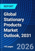 Global Stationary Products Market Outlook, 2031- Product Image