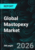 Global Mastopexy Market Report by Technique, End Use,Country and Company Analysis 2026-2034- Product Image