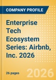 Enterprise Tech Ecosystem Series: Airbnb, Inc. 2026- Product Image