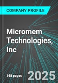 Micromem Technologies, Inc. (MMTIF:PINX) : Analytics, Extensive Financial Metrics, and Benchmarks Against Averages and Top Companies Within its Industry- Product Image