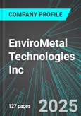 EnviroMetal Technologies Inc (ETI:CNQ) : Analytics, Extensive Financial Metrics, and Benchmarks Against Averages and Top Companies Within its Industry- Product Image