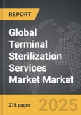 Terminal Sterilization Services Market - Global Strategic Business Report- Product Image