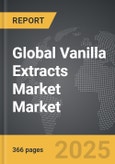Vanilla Extracts Market - Global Strategic Business Report- Product Image