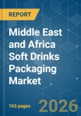 Middle East and Africa Soft Drinks Packaging - Market Share Analysis, Industry Trends & Statistics, Growth Forecasts (2026-2031)- Product Image
