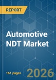 Automotive NDT - Market Share Analysis, Industry Trends & Statistics, Growth Forecasts (2026-2031)- Product Image