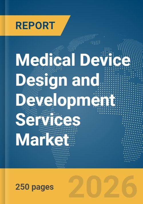 Medical Device Design and Development Services Market Report 2026