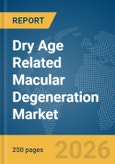 Dry Age Related Macular Degeneration (AMD) Market Report 2026- Product Image
