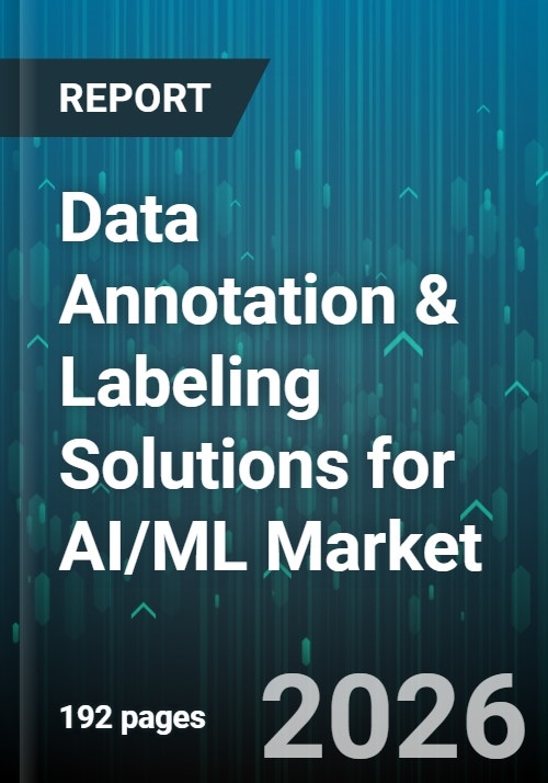 Data Annotation & Labeling Solutions for AI/ML Market - Global Forecast ...