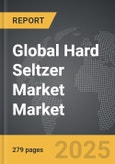 Hard Seltzer Market - Global Strategic Business Report- Product Image