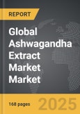 Ashwagandha Extract Market - Global Strategic Business Report- Product Image
