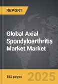 Axial Spondyloarthritis (AXSPA) Market - Global Strategic Business Report- Product Image