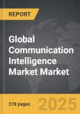 Communication Intelligence Market - Global Strategic Business Report- Product Image