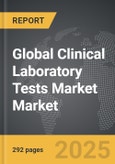 Clinical Laboratory Tests Market - Global Strategic Business Report- Product Image
