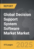 Decision Support System Software Market - Global Strategic Business Report- Product Image