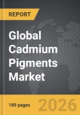 Cadmium Pigments - Global Strategic Business Report- Product Image