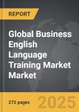 Business English Language Training Market - Global Strategic Business Report- Product Image