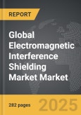 Electromagnetic Interference (EMI) Shielding Market - Global Strategic Business Report- Product Image