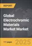 Electrochromic Materials Market - Global Strategic Business Report- Product Image