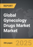 Gynecology Drugs Market - Global Strategic Business Report- Product Image