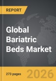 Bariatric Beds - Global Strategic Business Report- Product Image