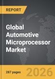 Automotive Microprocessor - Global Strategic Business Report- Product Image
