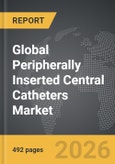 Peripherally Inserted Central Catheters - Global Strategic Business Report- Product Image