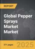 Pepper Sprays Market - Global Strategic Business Report- Product Image