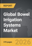 Bowel Irrigation Systems - Global Strategic Business Report- Product Image